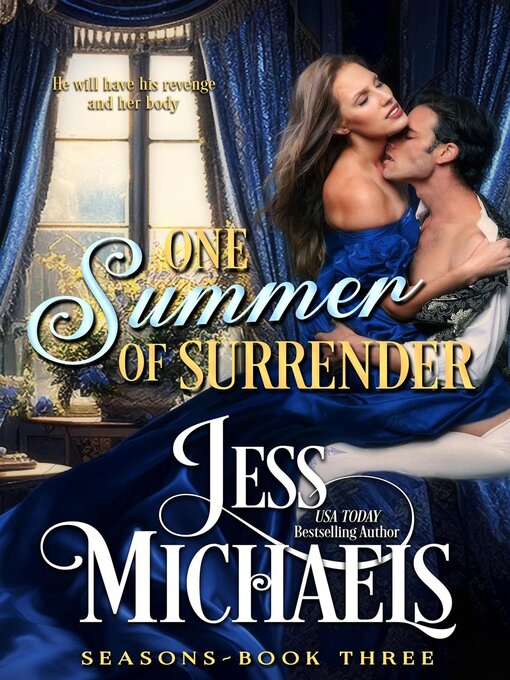Title details for One Summer of Surrender by Jess Michaels - Available